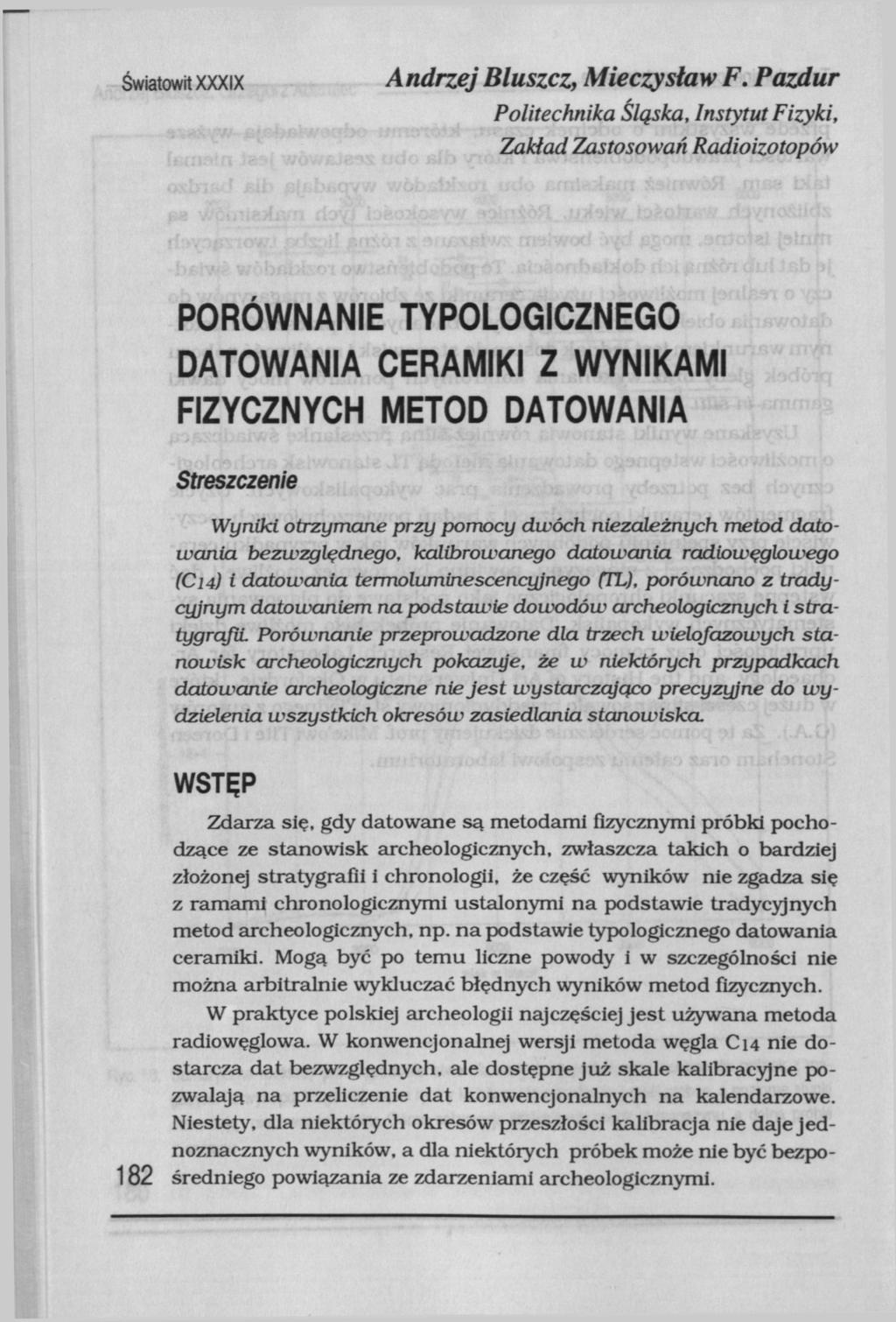 Światowit XXXIX Andrzej Bluszcz, Mieczysław F.