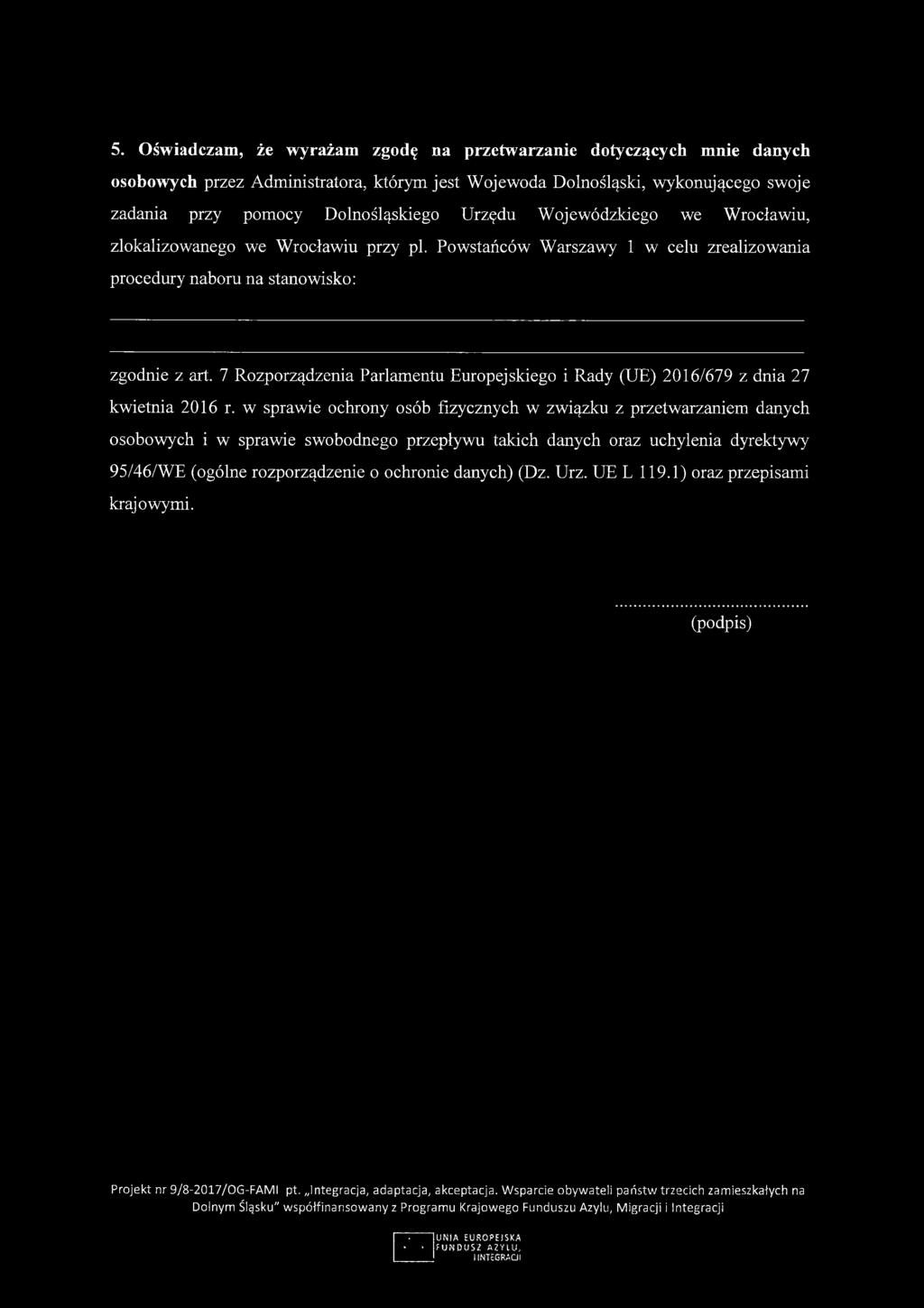 7 Rozporządzenia Parlamentu Europejskiego i Rady (UE) 2016/679 z dnia 27 kwietnia 2016 r.