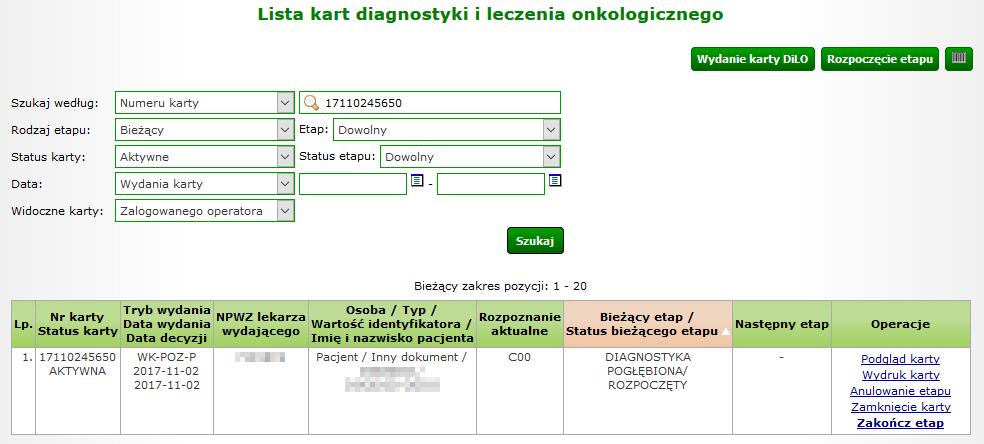 Rysunek 1-16 Przykładowa lista kart diagnostyki i leczenia onkologicznego Na Liście kart diagnostyki i leczenia onkologicznego karta, dla której został wprowadzony etap Diagnostyka pogłębiona otrzyma