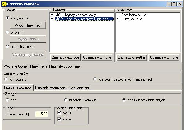 W narzędziu Przeceny towarów - w przypadku podwyższania (obniżania) widełek wraz z ceną (wybrana opcja cen i widełek kwotowych ) zmianie ulegają