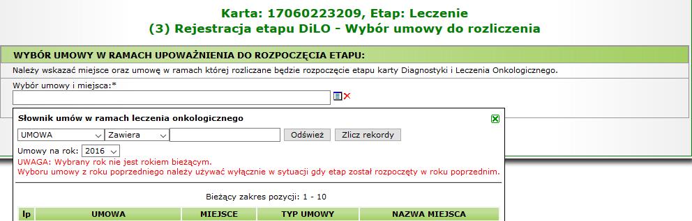 Rysunek 1-14 Przykładowe okno rejestracji etapu DiLO bieżący etap W kolejnym oknie prezentowany jest aktualnie rozpoczynany etap, który należy zatwierdzić opcją Dalej.