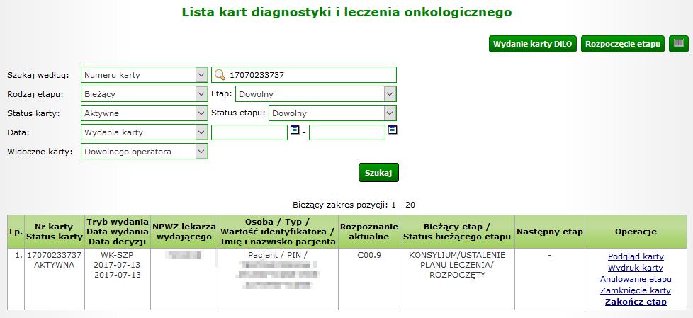 Rysunek 1-7 Przykładowa lista kart diagnostyki i leczenia onkologicznego Na Liście kart diagnostyki i leczenia onkologicznego karta, dla której został wprowadzony etap Ustalenie planu leczenia