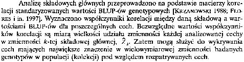 768 K. Ukalski i inni blinie. Składają się na nią odmiany zarejestrowane, jak i odmiany skreślane z rejestru oraz wartościowe materiały genetyczne otrzymane w placówkach hodowlanych i badawczych.