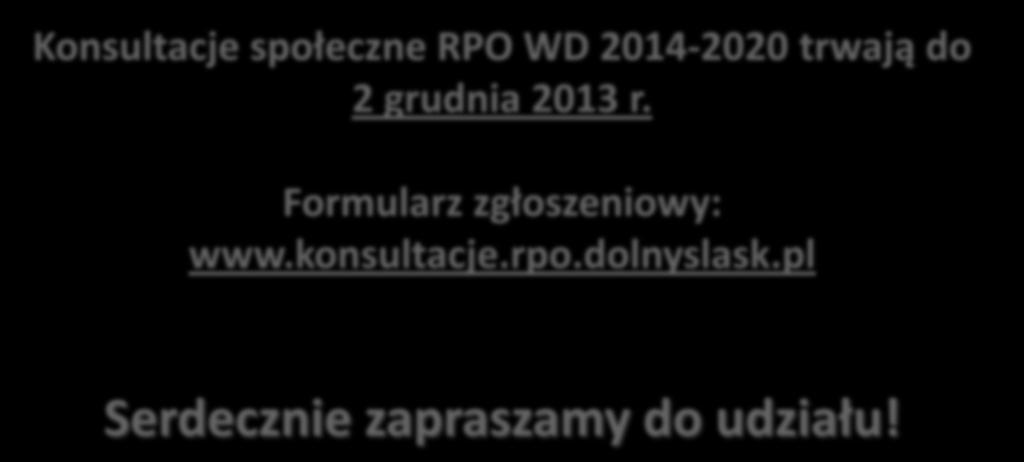 Formularz zgłoszeniowy: www.konsultacje.