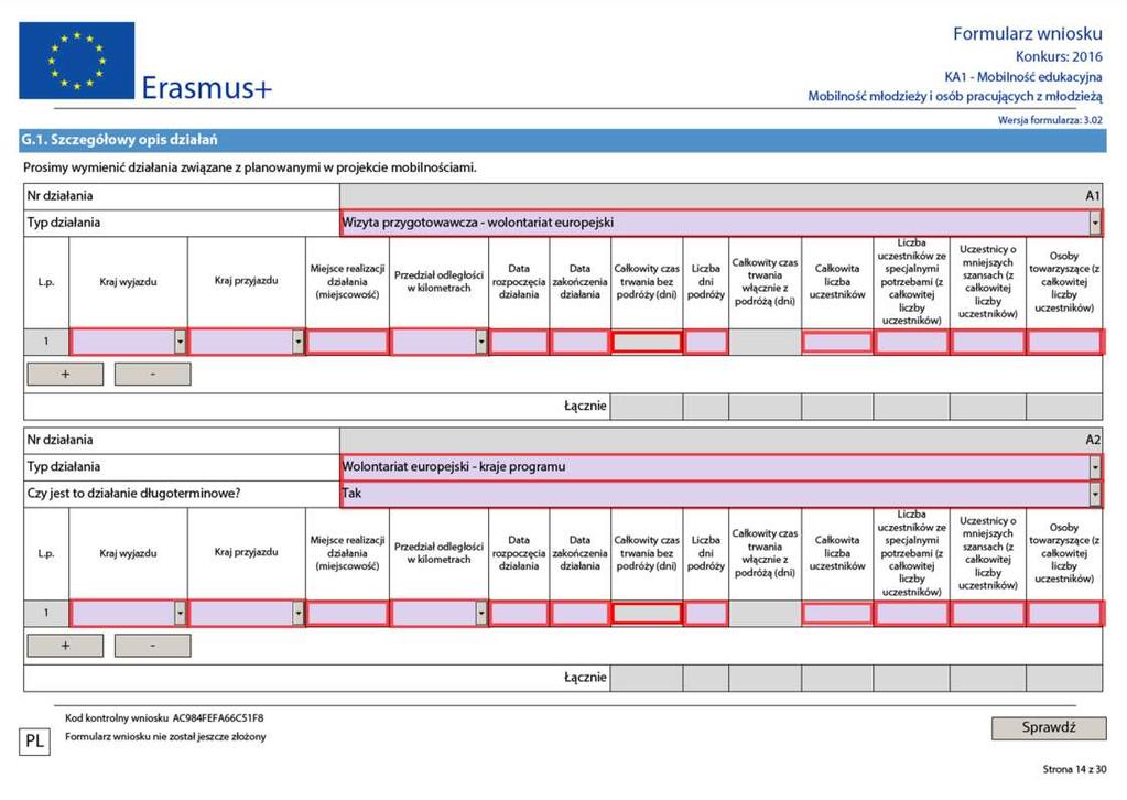 Organizację partnerską dodaj poprzez kliknięcie znaku +. W polu Typ działania wybierz typ działania projektowego (typy działań zostały przedstawione w Przewodniku po programie Erasmus+ w części dot.