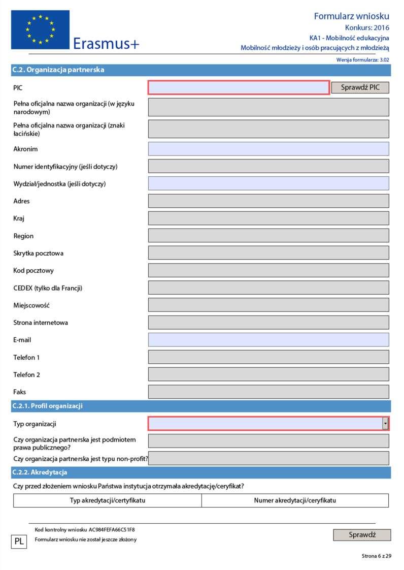Wpisz numer akredytacji. W momencie złożenia wniosku organizacja musi posiadać ważną akredytację. Organizacja bez ważnej akredytacji nie może realizować projektu.
