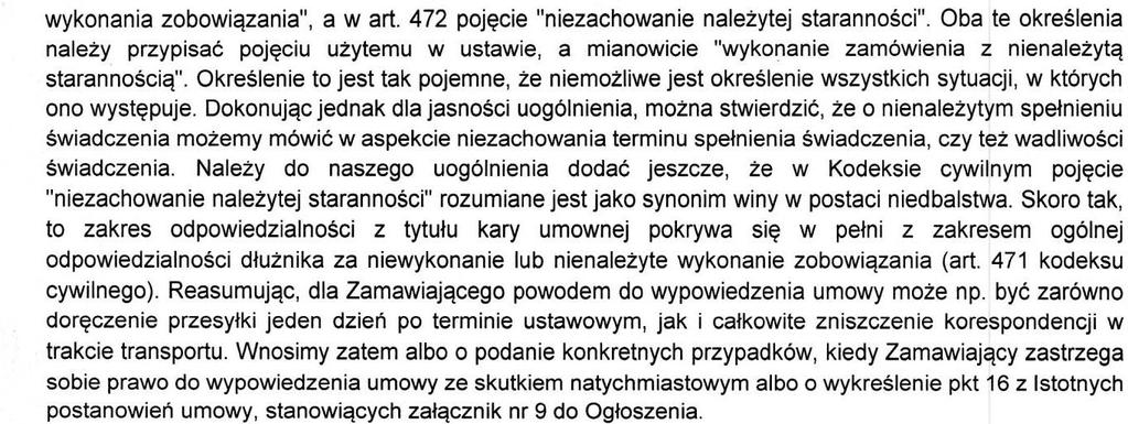 PYTANIE NR 3: WYJAŚNIENIE DO PYTANIA 3: Zamawiający przychyla się do wniosku Wykonawcy i dokonuje zmiany