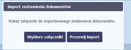 Pole: ZAŁĄCZNIK W polu masz możliwość załączenia zeskanowanego dokumentu wykazanego w ramach zestawienia. Mechanizm wyboru plików oraz uwarunkowania techniczne znajdziesz w punkcie 2.