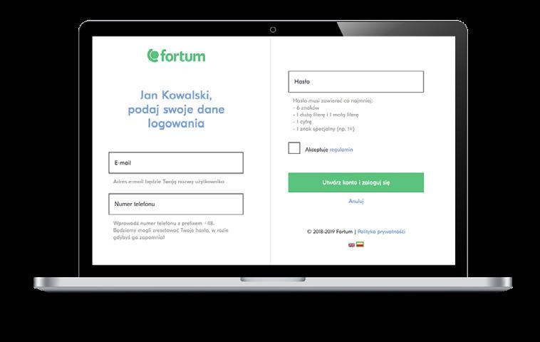 6 DLA KLIENTÓW PRĄDU I GAZU FORTUM 7 Uzupełnij kolejne dane identyfikacyjne użytkownika wskazane na ekranie.