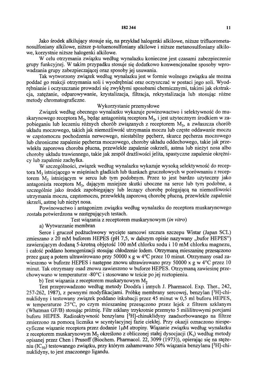 182 344 11 Jako środek alkilujący stosuje się, na przykład halogenki alkilowe, niższe trifluorometanosulfoniany alkilowe, niższe p-toluenosulfoniany alkilowe i niższe metanosulfoniany alkilowe,