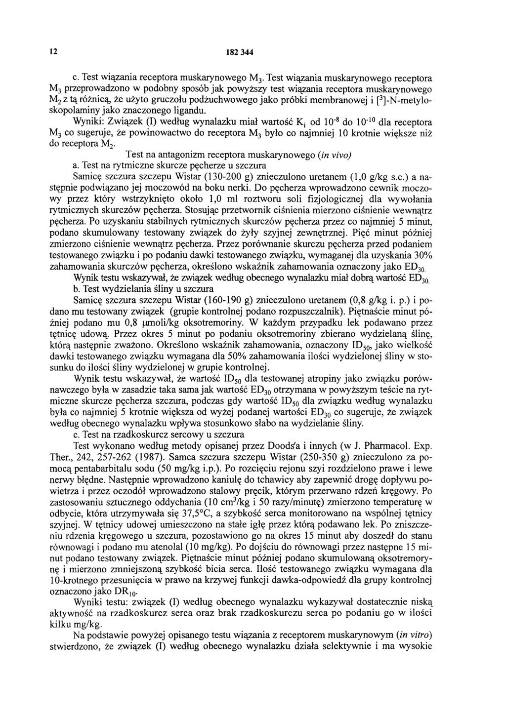 12 182 344 c. Test wiązania receptora muskarynowego M3.