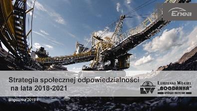 CSR Zagadnienia społeczne Nadrzędnymi wartościami, którymi kieruje się GK LW Bogdanka są: uczciwość, profesjonalizm i odpowiedzialność.