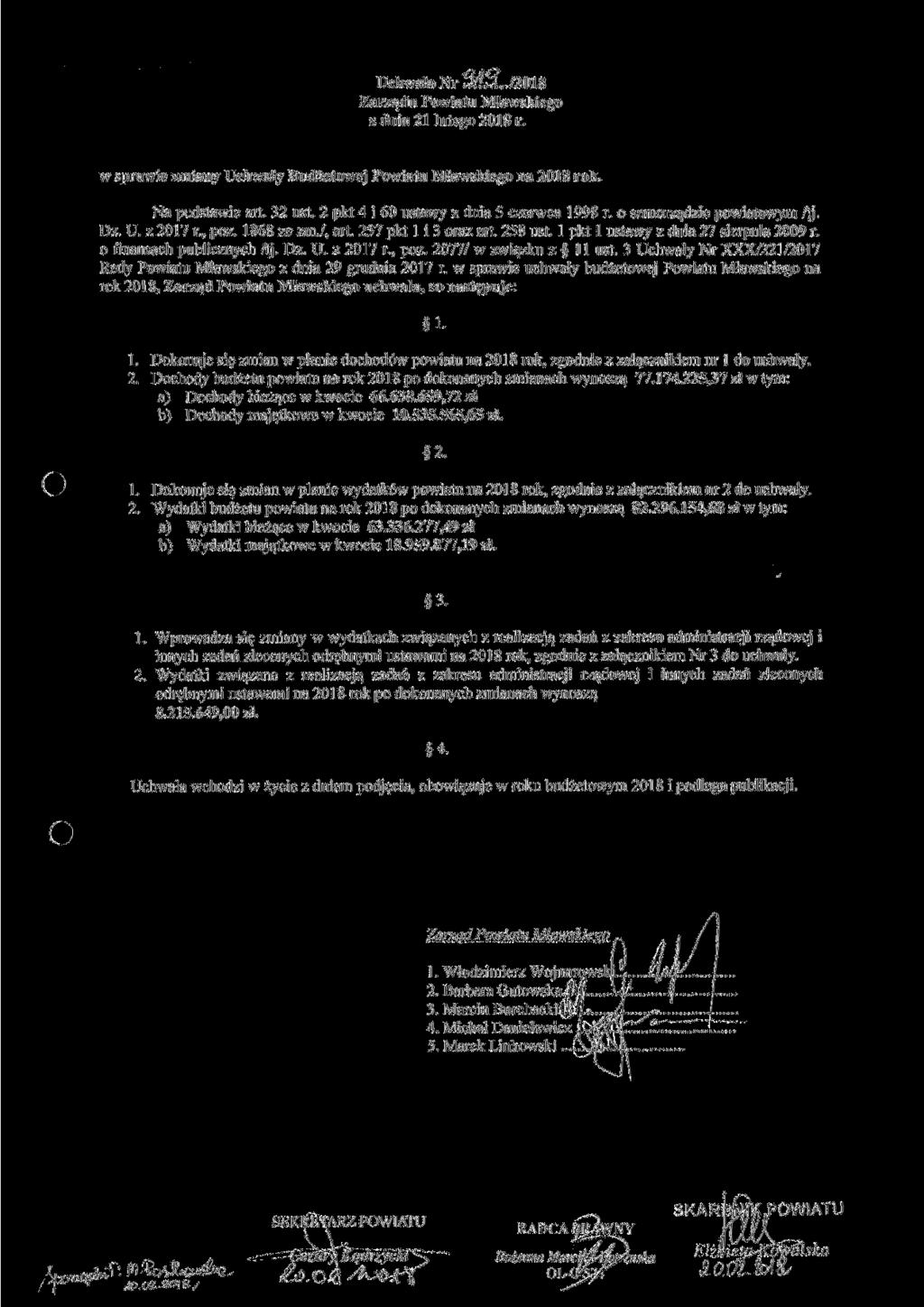 Uchwała Nr Zarządu Powiatu Mlawskiego z dnia 21 lutego 2018 r. w sprawie zmiany Uchwały Budżetowej Powiatu Mlawskiego na 2018 rok. Na podstawie art. 32 ust.