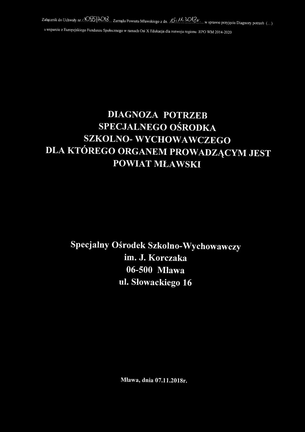 Załącznik do Uchwały nr.do^km.. Zarządu Powiatu Mławskiego z dn. AŹ.l/A ^P.^-. w sprawie przyjęcia Diagnozy potrzeb (.