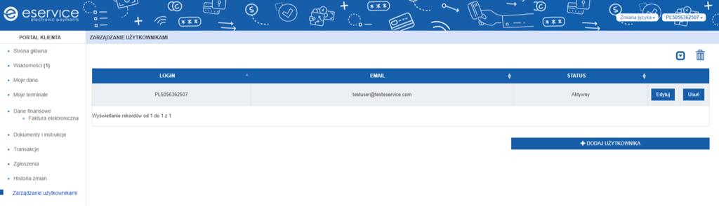 11. HISTORIA ZMIAN Przechodząc do sekcji Historia zmian można śledzić wszystkie modyfikacje wprowadzone przez Portal, takie jak zmiana danych lub