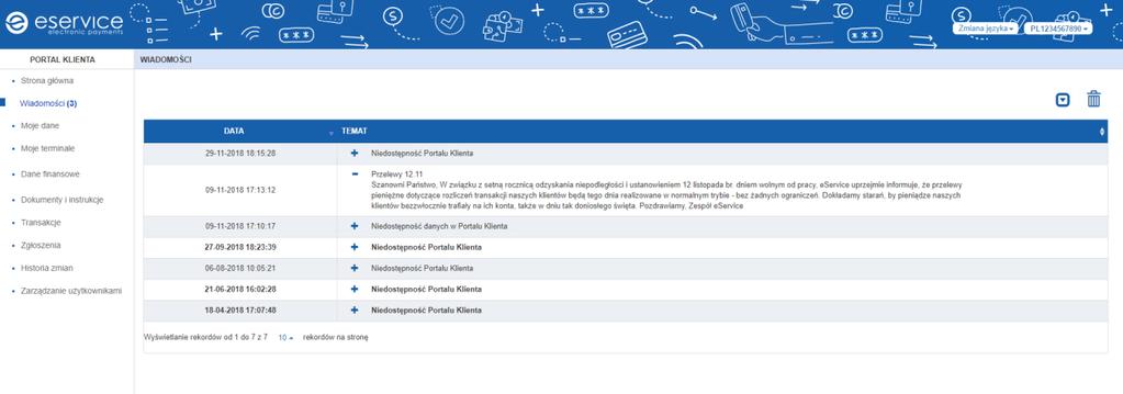 3. EKRAN GŁÓWNY W widoku głównym istnieje możliwość zmiany języka i hasła oraz wylogowania się z Portalu. Aby zmienić język wystarczy rozwinąć listę klikając w przycisk Zmiana języka i wybrać język.