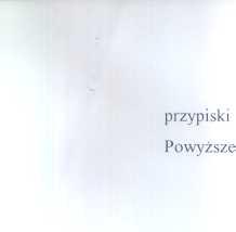 pod aktami o zawarciu malzenstwa czy zgonie nanoszone s"'- na zostalo stwierdzone na podstawie wyrywkowej kontroli akt6w: Przypiski pod aktami malzelistwa: PRZYPISKI -o urodzeniach m~za(zony) 1/1977