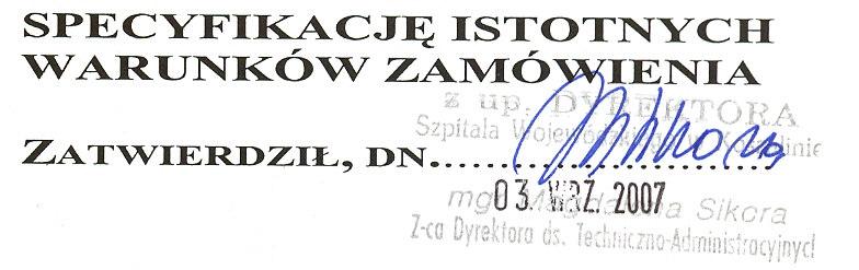 XXVI. ZAŁĄCZNIKI 1. Załącznik nr 1: Oświadczenie dotyczące danych wykonawcy 2. Załącznik nr 2: Szczegółowy opis przedmiotu zamówienia. 3.