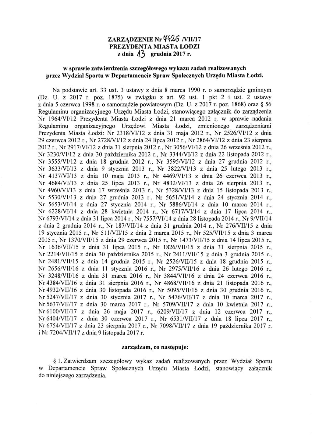 ZARZ;\DZENIE Nr t:f426 NIII17 PREZYDENTA MIASTA LODZI z dnia A3 grudnia 2017 r.