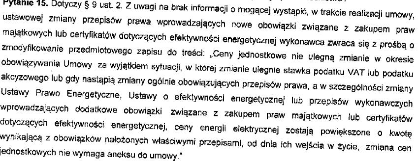 II SIWZ i Załączniku nr 1 do SIWZ, od nr 11-18 mają zawarte umowy sprzedaży energii elektrycznej do 30.06.2015.