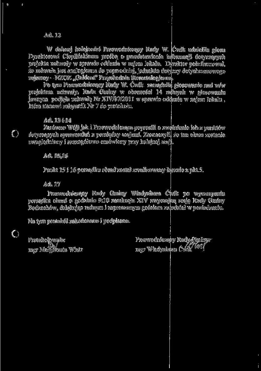 Ad. 12 W dalszej kolejności Przewodniczący Rady W.