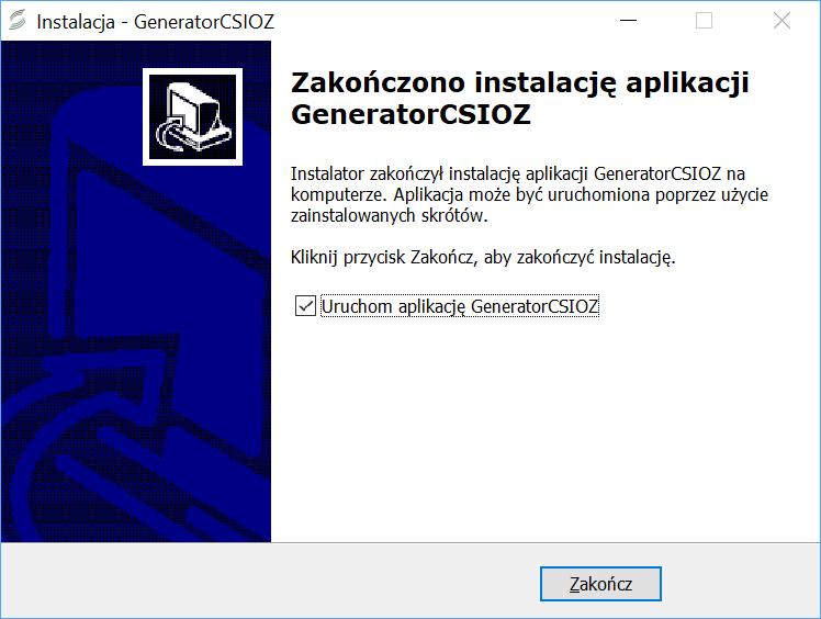 Rysunek 8. Instalacja Generatora CSIOZ (4) Jeżeli zaznaczono opcję Uruchom aplikację GeneratorCSIOZ program uruchomi się automatycznie.