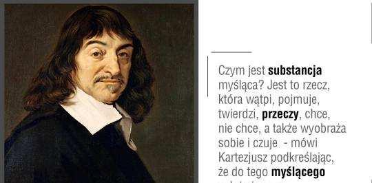 Filozofia a etyka 1595-1650 Ciało (ludzkie i zwierzęce) to