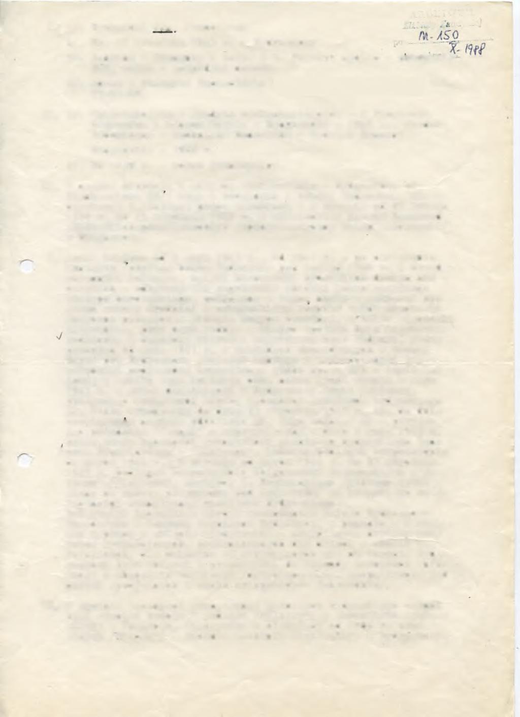 I. 1 /. Brukwicki Jan. Franciszek - 2 /. Ur. 17 września 1923 r. w Bydgoszczy.z. 3/* Rodzice * Wincenty i Zofia z d. Prywer; ojciec - pi&tffcwniłe--- PKP, matka - gospodyni domowa. 4 /.