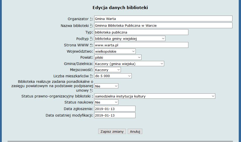 5. Menu główne Biblioteka dokonywanie zmian w danych biblioteki (zob. Edycja danych biblioteki) Formularz dodawanie danych statystycznych biblioteki (zob.