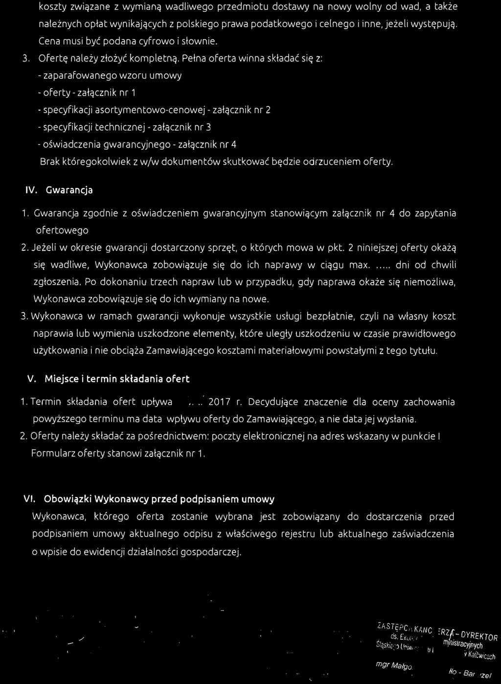 Po dokonaniu trzech napraw lub w przypadku, gdy naprawa okaże się niemożliwa, Wykonawca zobowiązuje się do ich wymiany na nowe. 3.