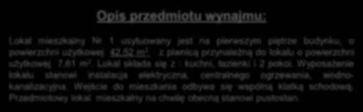 Opis przedmiotu wynajmu: Lokal mieszkalny Nr