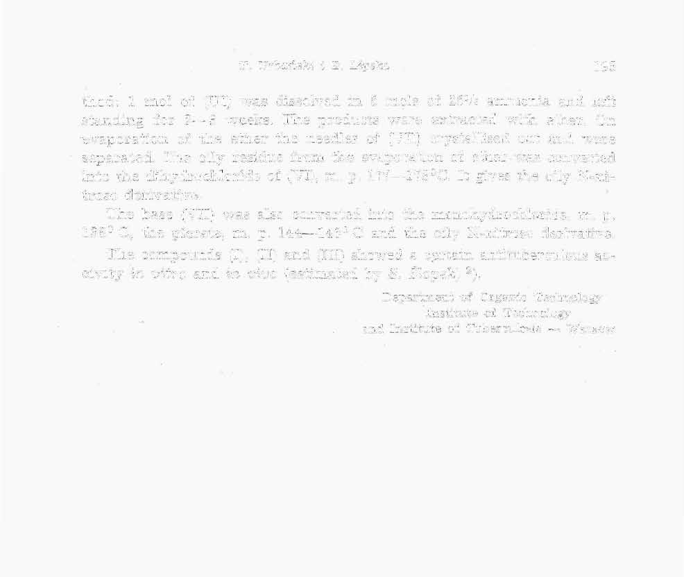 T. Urbański i E. Lipska 195 thod: 1 mol of (III) was dissolved in 5 mols of 25% ammonia and left standing for 2 3 weeks.