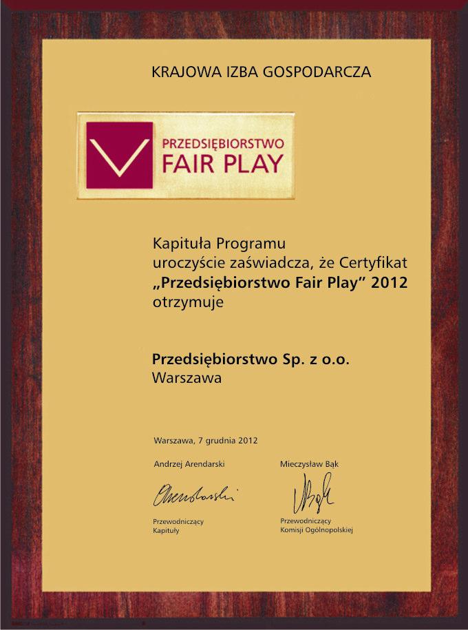 Nagrody: Certyfikaty Przedsiębiorstwo Fair Play dla