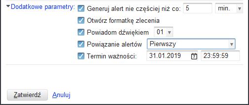 Rys. 162. Dodatkowe opcje dla alertów. Na dole okna o nazwie Dodaj nowy alert, znajduje się przycisk Zatwierdź, który, w przypadku poprawnie wprowadzonych parametrów, spowoduje zapisanie alertu.