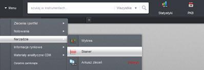 ROZDZIAŁ VIII. SKANER 1. OPIS OKNA Skaner to narzędzie umożliwiające wyszukiwanie instrumentów finansowych przy użyciu wybranych kryteriów.
