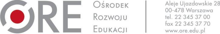 Zamówienie nr 250 / WZ / 2018 ZAPYTANIE OFERTOWE Ośrodek Rozwoju Edukacji poszukuje wykonawcy zadania obsługi informatycznej i modernizacji aplikacji System kierowania nieletnich do MOW dostępnej pod