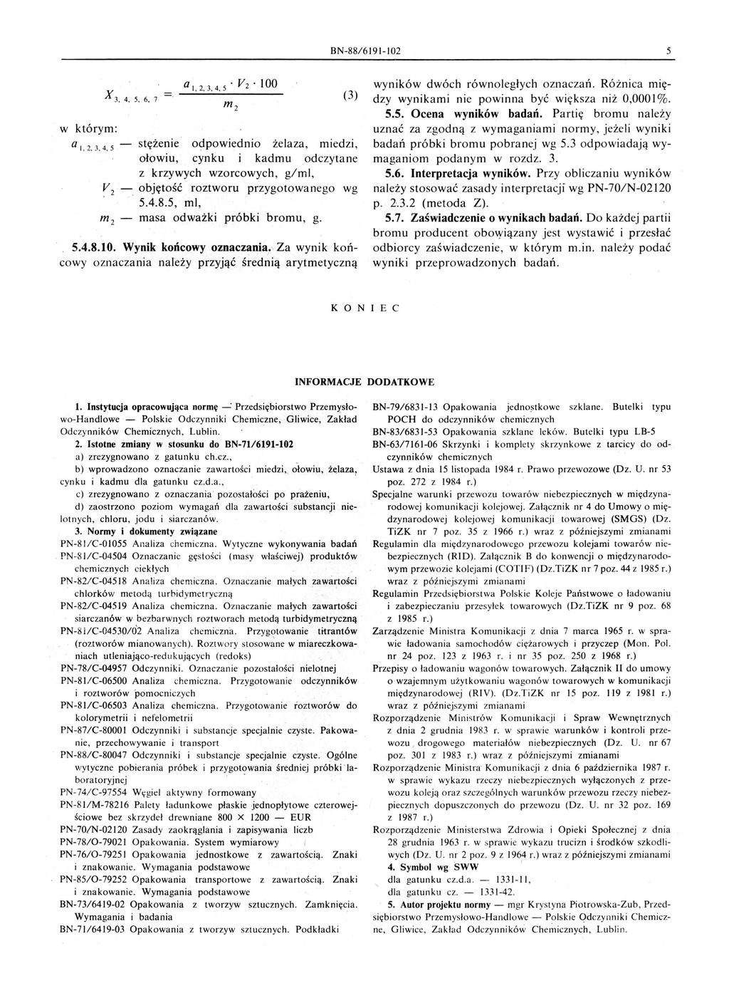 BN-88/6191-102 5 X 3. 4. 5. 6. 7 a I 2 3 4 5 V2 100 w którym: a 1. 2. 3.4.5 - stężenie od.