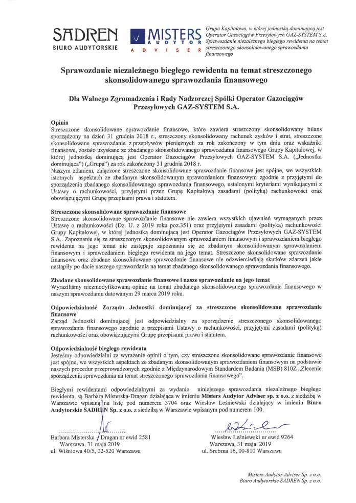 Raport zrównoważonego rozwoju 2018 I O raporcie 102-45 Skonsolidowanym sprawozdaniem finansowym objęto dwie organizacje: GAZ-SYSTEM S.A. oraz Polskie LNG S.A. GRI 201-1 7.1. Wyniki ekonomiczne Bilans (w mln PLN) Lp.