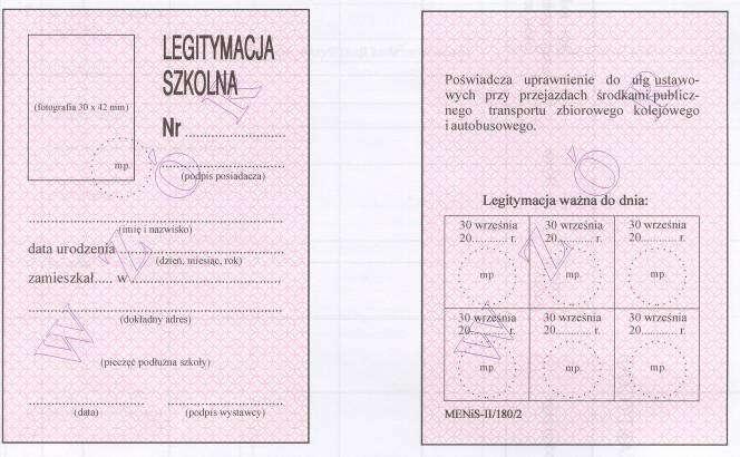 Wzór nr 12 do 33 i 42 WZÓR LEGITYMACJI SZKOLNEJ DLA UCZNIÓW I SŁUCHACZY WSZYSTKICH TYPÓW SZKÓŁ, Z WYJĄTKIEM UCZNIÓW NIEPEŁNOSPRAWNYCH Karton.