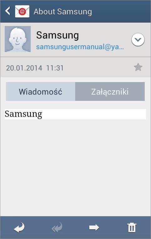 Komunikacja Odczytywanie wiadomości Wybierz konto e-mail; nowe wiadomości e-mail zostaną pobrane. Aby ręcznie pobrać nowe wiadomości, dotknij. Dotknij wiadomość, aby ją odczytać.