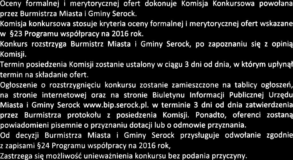 : szczegotowy zakres rzeczowy zadania publicznego proponowanego do realizacji, termin i miejsce realizacji zadania publicznego, kalkulacjq przewidywanych kosztow realizacji zadania publicznego,