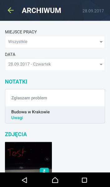 ARCHIWUM Archiwum to moduł w którym możesz zobaczyć wszystkie twoje czasy pracy, notatki oraz zdjęcia dodane w ostatnich 30 dniach.