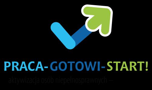 REGULAMIN REKRUTACJI i UCZESTNICTWA W PROJEKCIE PRACA GOTOWI START! aktywizacja osób niepełnosprawnych II edycja nr RPO.07.01.00-20-0023/16 w ramach Działania 7.