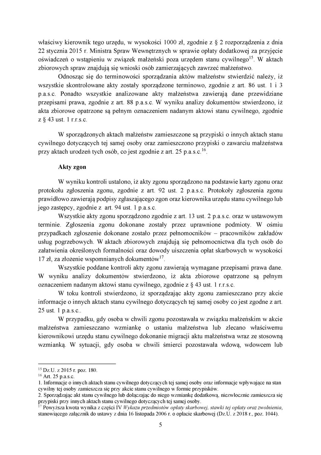 właściwy kierownik tego urzędu, w wysokości 1000 zł, zgodnie z 2 rozporządzenia z dnia 22 stycznia 2015 r.