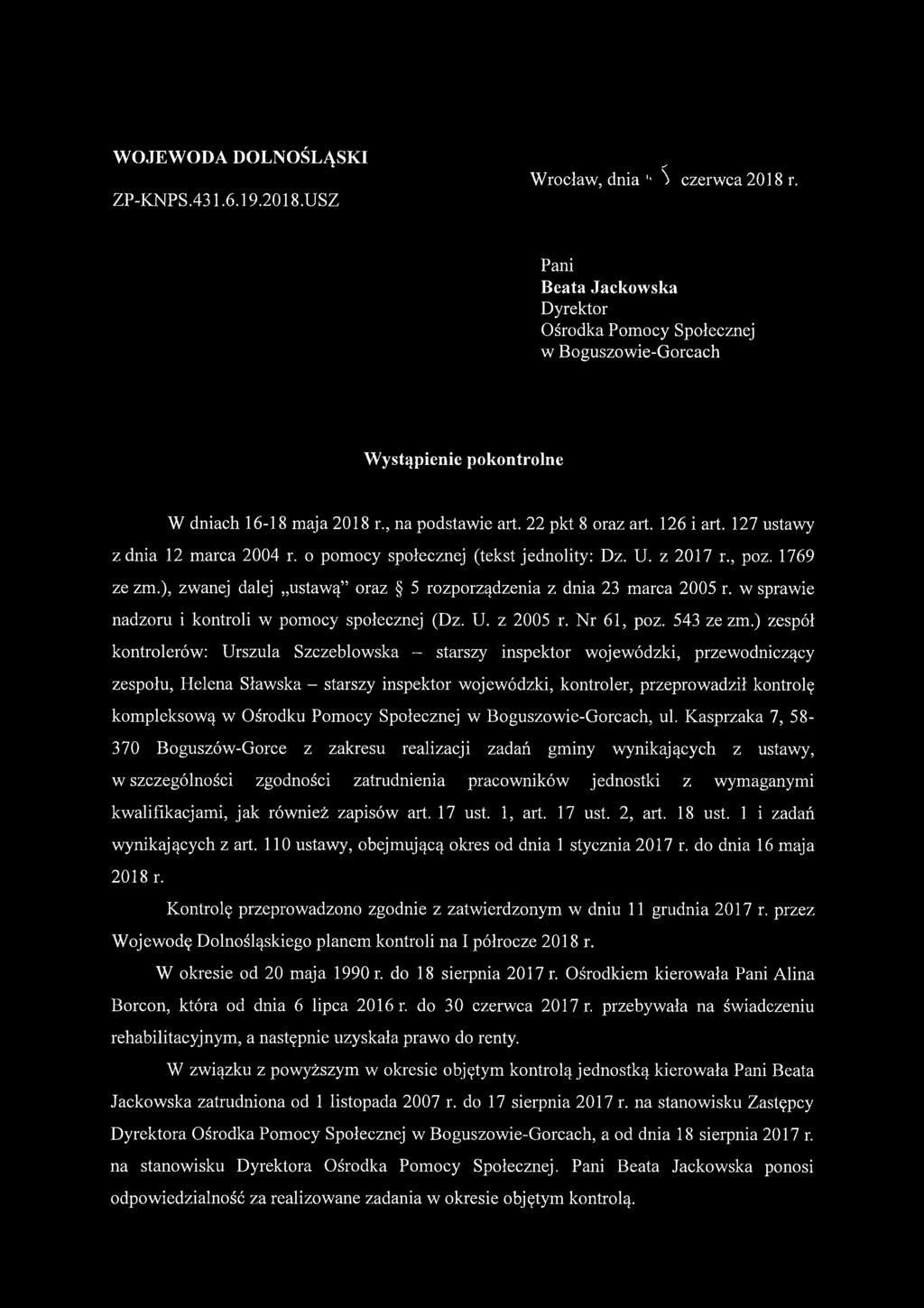 127 ustawy z dnia 12 marca 2004 r. o pomocy społecznej (tekst jednolity: Dz. U. z 2017 r., poz. 1769 ze zm.), zwanej dalej ustawą oraz 5 rozporządzenia z dnia 23 marca 2005 r.