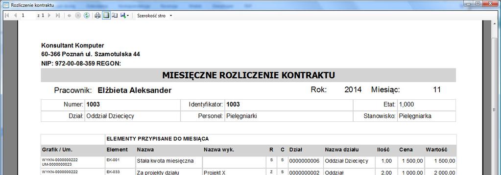 ROZLICZENIE KONTRAKTU Miesięczne rozliczenie kontraktu obejmuje wszystkie umowy pracownika.