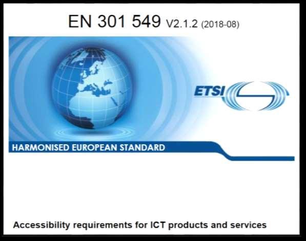 Standard EN 301 549 Źródło: https://www.etsi.