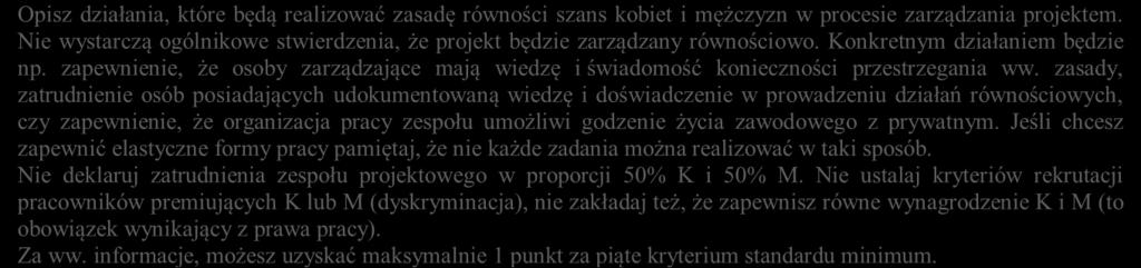 zaangażowania w projekcie) oraz wybierz z listy rozwijanej czy dana osoba stanowi kadrę własną czy zewnętrzną - Opisz strukturę zarządzania projektem, określ, jak będą podejmowane decyzje w ramach