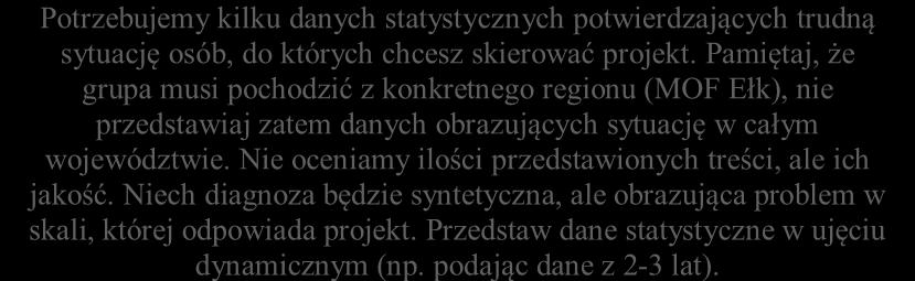 III. OPIS PROJEKTU W KONTEKŚCIE WŁAŚCIWEGO CELU SZCZEGÓŁOWEGO RPO WiM 2014-2020 3.