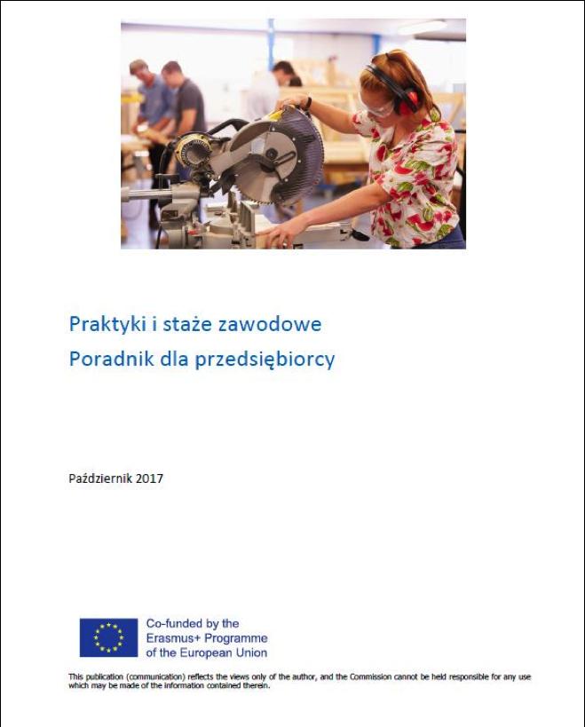 1 Poradnik dla przedsiębiorcy nt. dostępnych praktyk i staży (Wydanie 1, 2017) (Wydanie 2, 2018r.